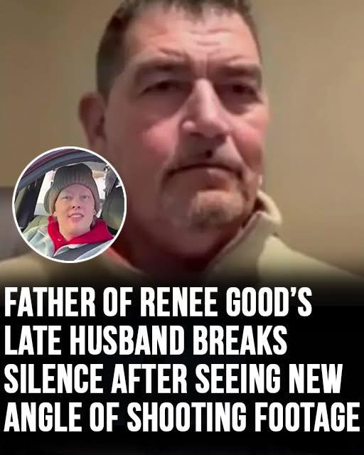 Father of Renee Good’s late husband breaks silence after seeing new angle of shooting footage