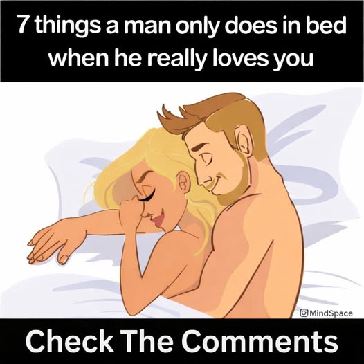 When a man truly loves you, he does these 7 things in bed.
