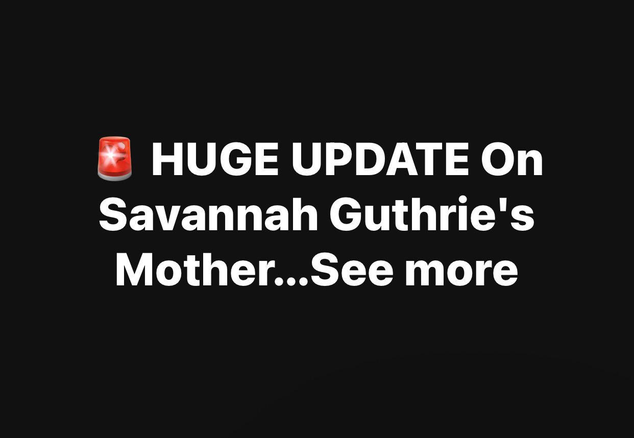 Savannah Guthrie’s family speaks out as her brother pleads with suspected captors of their elderly mother, urging proof of life, compassion, and communication, while investigators follow leads and the nation watches amid growing concern and uncertainty.